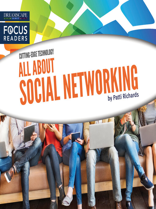 Title details for All About Social Networking by Patti Richards - Available